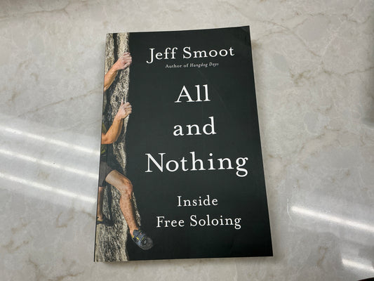 All and Nothing: Inside Free Soloing