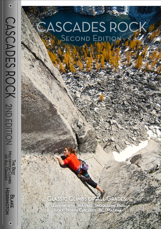 Cascades Rock (2nd Edition) by Blake Herrington