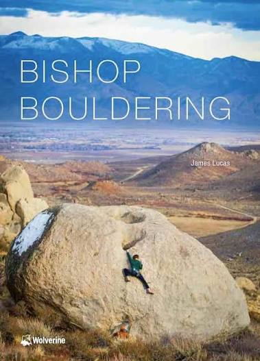 Bishop Bouldering by James Lucas